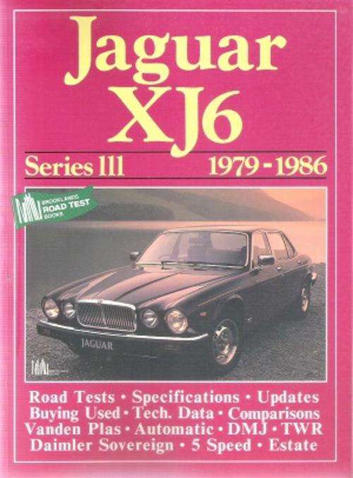 Jaguar XJ6 Series III 1979 - 1986 By: R. M. Clarke