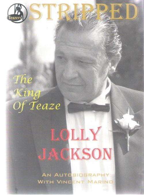 Stripped - The King of Tease - Lolly Jackson & Vincent Marino