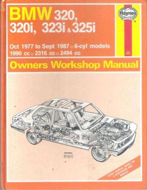 BMW 320, 320i, 323i & 325i Owners Workshop Manual - By Peter G. Strasman