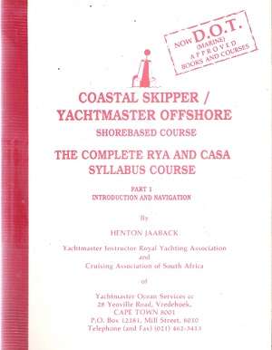 D.O.T Coastal Skipper / Yacht Master Offshore 4 Books By: Henton Jaaback