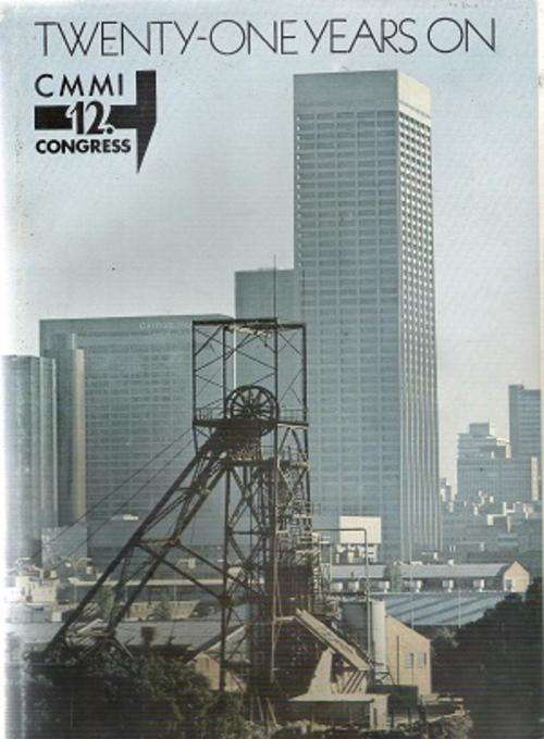 Twenty-One Years On By: South African Institute of Mining