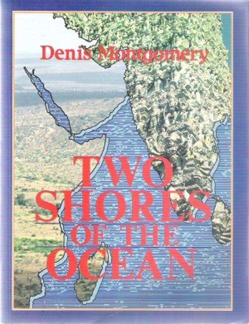 Two Shores of the Ocean By: Denis Montgomery *** Signed Copy***