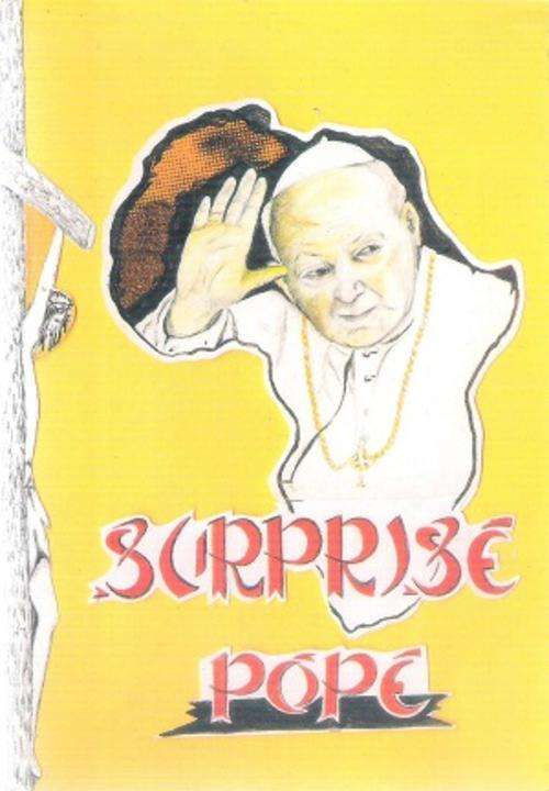 Surprise Pope By: Dr. Jan Jaworski