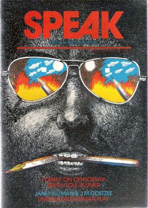 Speak - Critical Arts Journal May/June 1978  Vol 1 #3 Editor: Eve Bertlesen