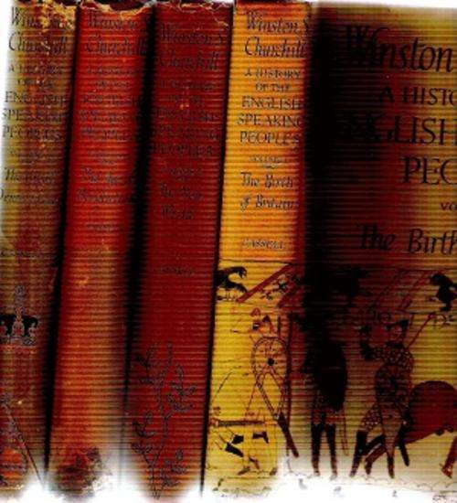The History of the English Speaking Peoples (4 Volume set)  By: Sir Winston S. Churchill