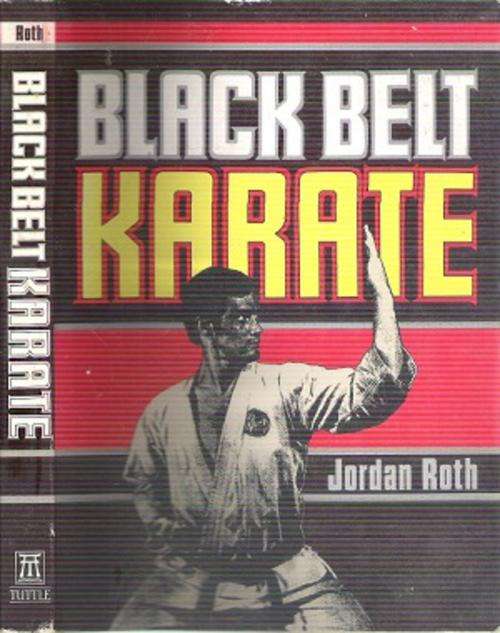 Black Belt Karate By: Jordan Roth