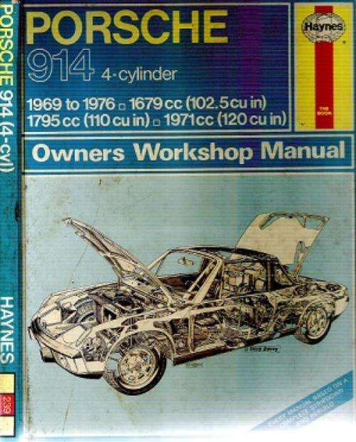 Porsche 914 4-Cylinder - Owners Workshop Manual By: J. H. Haynes
