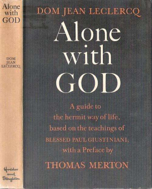 Alone With God By: Dom Jean LeClercq