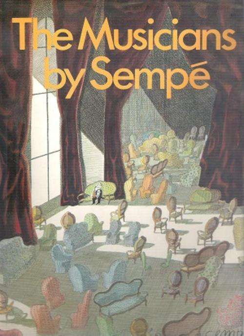 The Musicians By Sempe By: Jean-Jacques Sempe