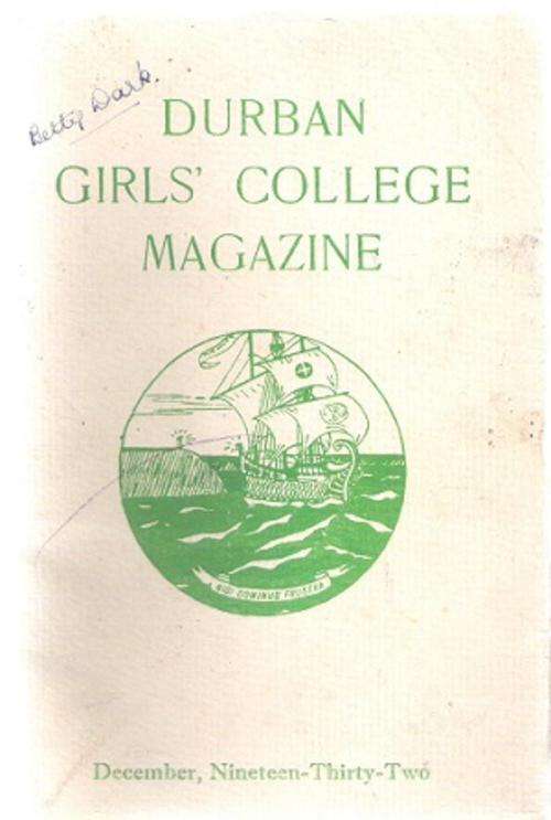 Durban Girls` College Magazine December 1932