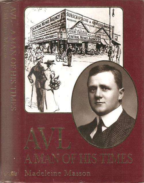 AVL -  A man of His Times  By: Madeline Masson *** Signed Copy***