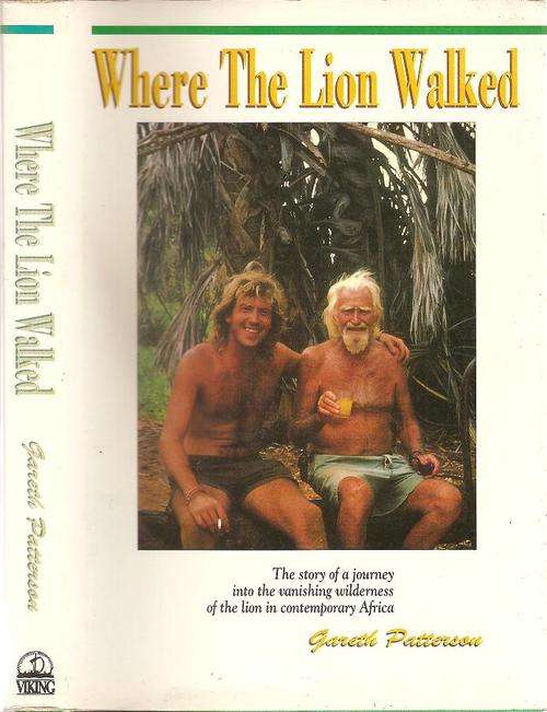Where the Lion Walked By: Gareth Patterson