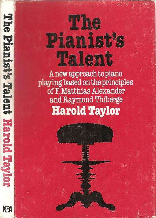 The Pianists Talent     By: Harold Taylor