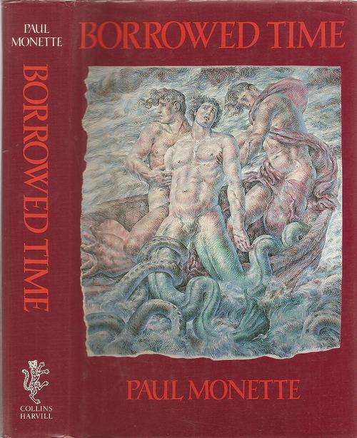 Borrowed Time   By: Paul Monette