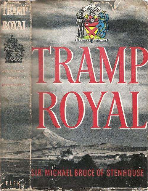 Tramp Royal   By Sir Michael Bruce of Stenhouse