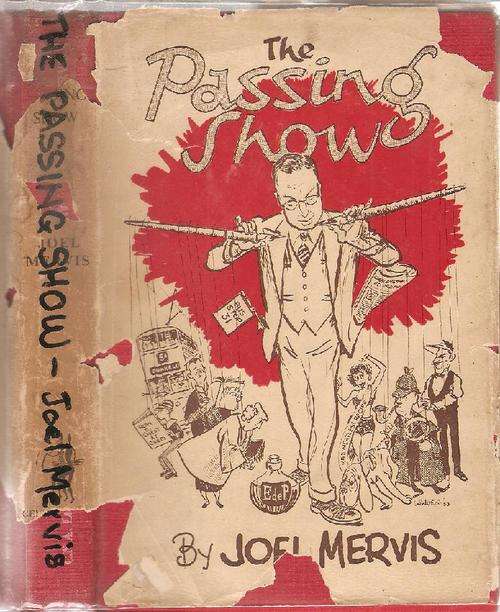The Passing Show By: Joel Mervis  **** Signed Copy****