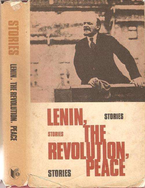 Lenin, The Revolution, Peace   Translated By: Oleg Smirnov **** Scarce 1st Edition****