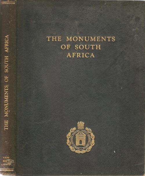 The Monuments of South Africa  Edited By: C. van Riet Lowe