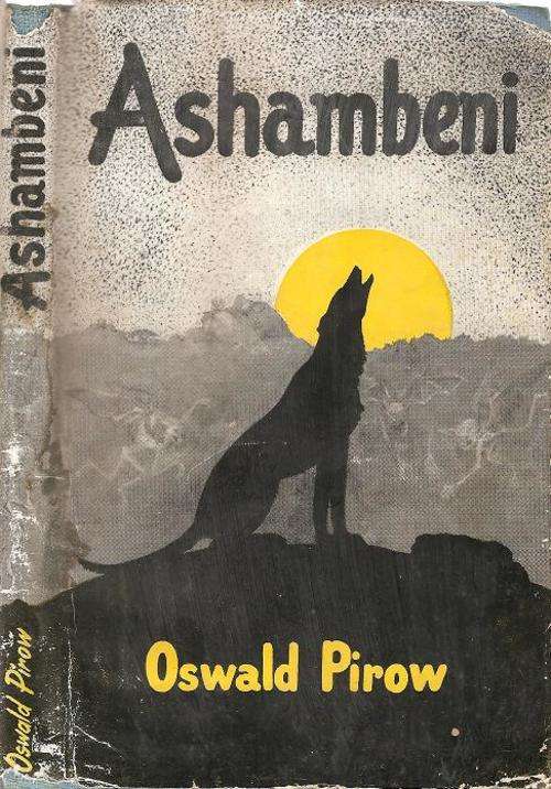 Ashambeni  By: Oswald Pirow