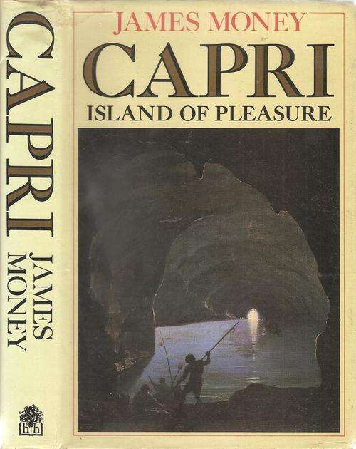 James Money - Capri Island of Pleasure