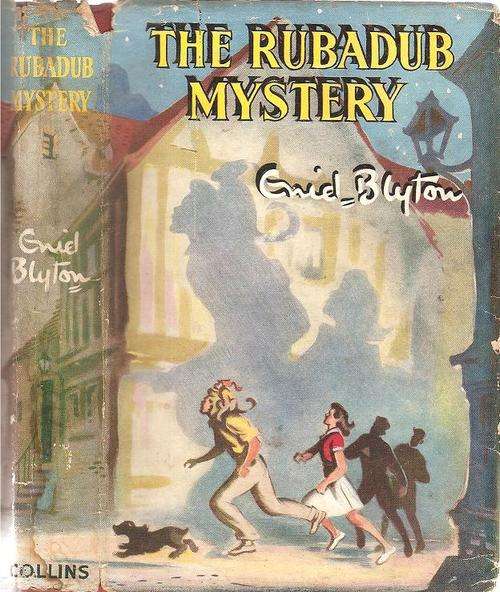 The Rubadub Mystery  By: Enid Blyton