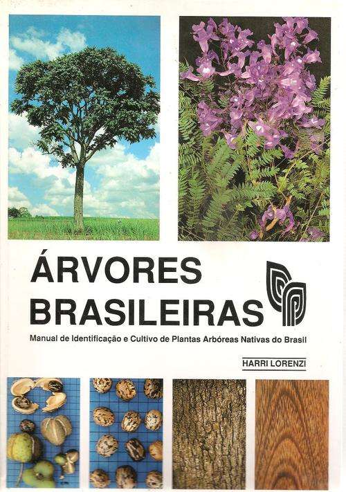 Arvores Brasileiras - Manual de Identificacao de Plantas Arboreas Nativas  By: Harri Lorenzi