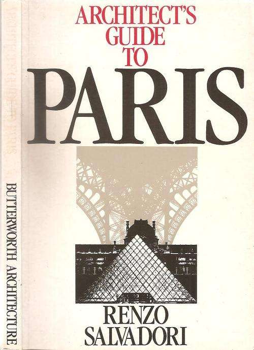 Architects Guide to Paris   By: Renzo Salvadori
