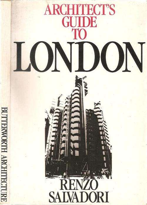 Architects Guide to London   By: Renzo Salvadori
