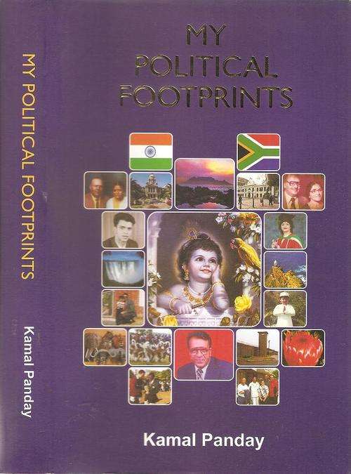My Political Footprints   By: Kamal Panday
