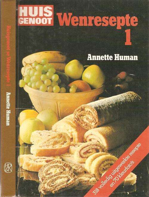Huis Genoot - Wenresepte 1    Deur: Annette Human