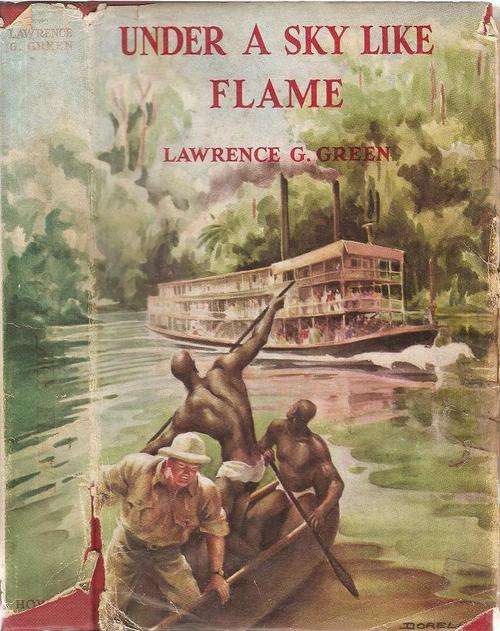 Under A Sky Like Flame  By: Lawrence G. Green