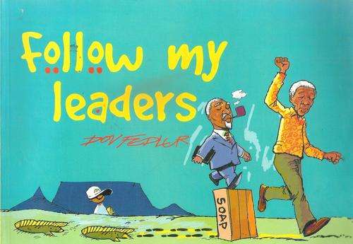 Follow My Leaders  By: Dov Fedler