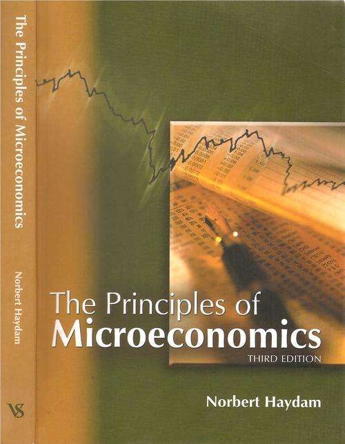 The Principles of  Microeconomics - Third Edition  By: Norbert Haydam
