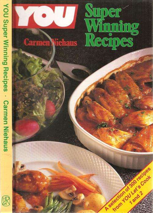 You Super Winning Recipes  By: Carmen Niehaus