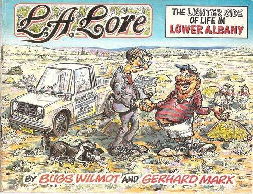 L. A. Lore - The Lighter Side of Life in Lower Albany  By: Bugs Wilmot & Gerhard Marx