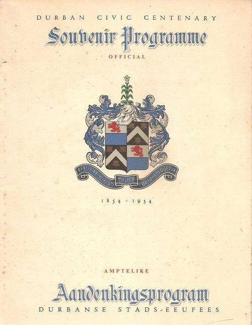 Durban Civic Centenary Official Souvenir Programme 1854 - 1954