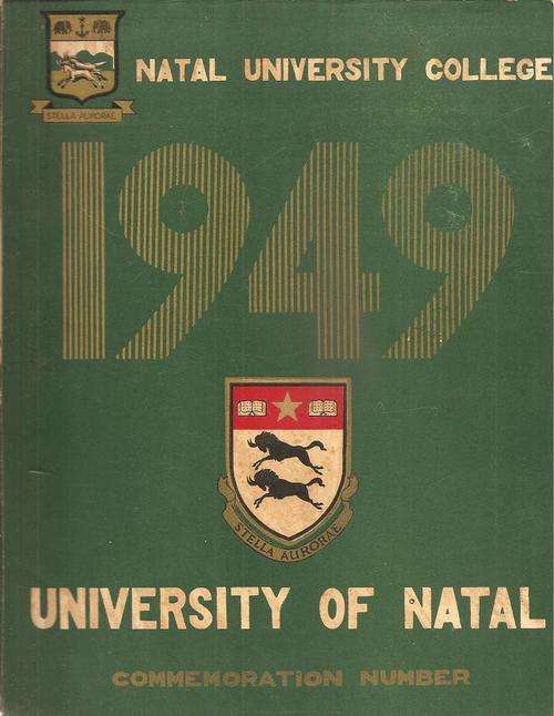 Natal University College - University of Natal - Commemoration Number 1949