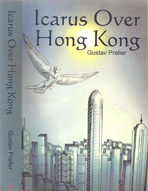 Icarus over Hong Kong  By: Gustav Preller ***Signed Copy***