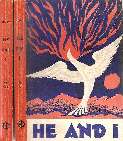 He and I  2 Volumes  By: G. Bossis