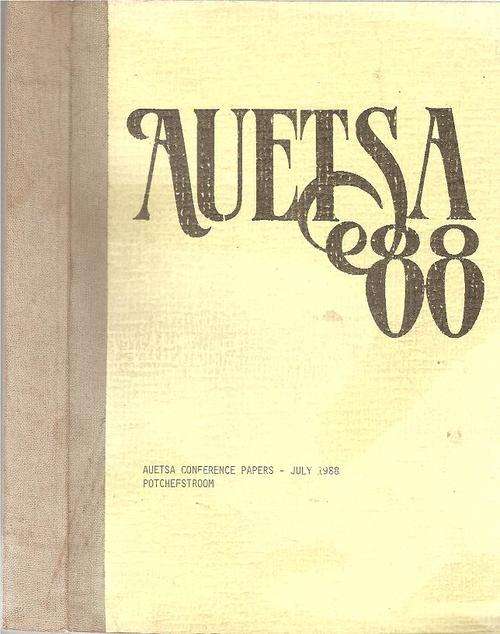 AUETSA 88 Conference Papers July 1988 - Potchefstroom