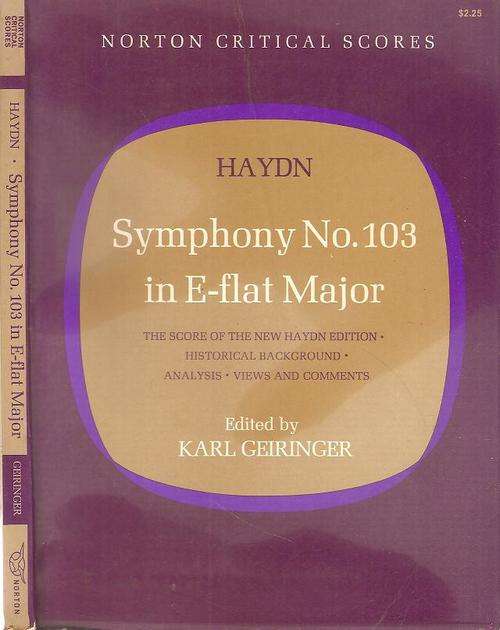 Haydn Symphony No. 103 in E-Flat major   Edited By: Karl Geiringer