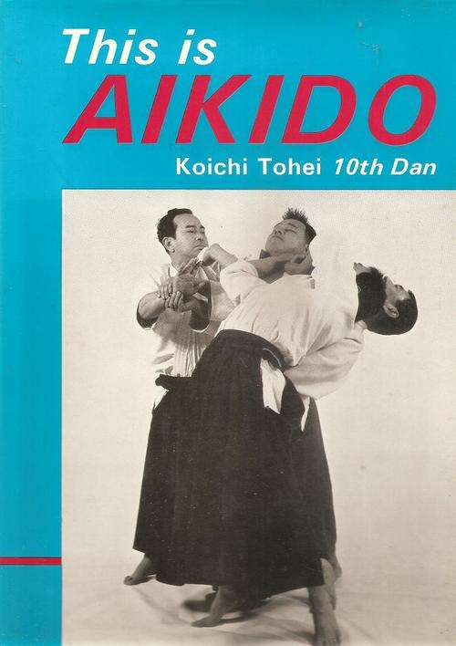 This is Aikido Koichi Tohei 10th Dan