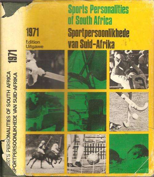 Sports Personalities of South Africa 1971 Edition  By: Department of Sports and Recreation