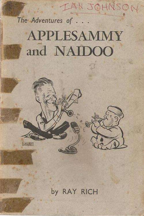 The Adventures of Applesammy and Naidoo By: Ray Rich