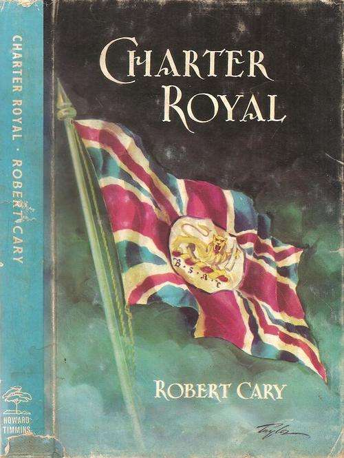 Charter Royal  By: Robert Cary