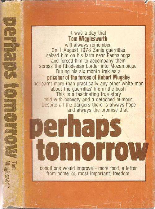 Perhaps Tomorrow  By: Tom Wigglesworth