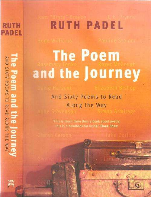 The Poem and the Journey  By: Ruth Padel