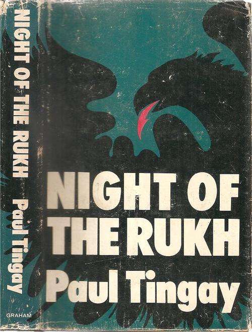 Night of the Rukh  By: Paul Tingay