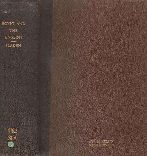 Egypt and the English  By: Douglas Sladen