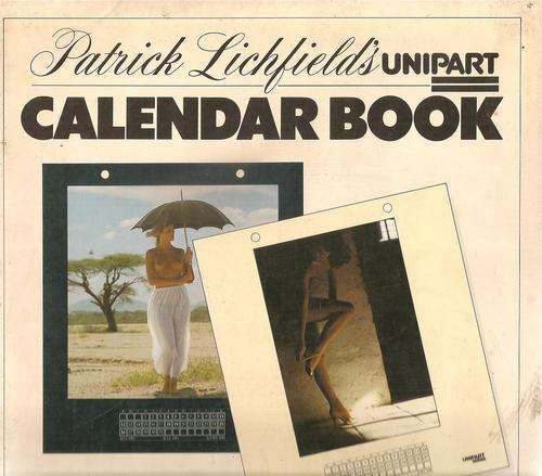 Patrick Lichfield's Unipart Calendar Book Text By: Richard North